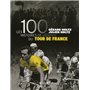Les 100 histoires de légende du tour de France