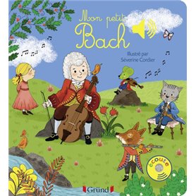 Mon petit Bach - Livre sonore avec 6 puces - Dès 1 an