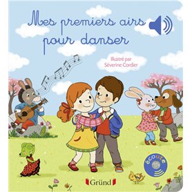 Mes premiers airs pour danser - Livre sonore avec 6 puces - Dès 1 an