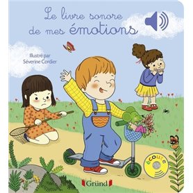 Le livre sonore de mes émotions - Livre sonore avec 6 puces - Dès 1 an