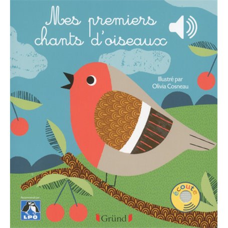 Mes premiers chants d'oiseaux - Livre sonore avec 6 puces - Dès 1 an