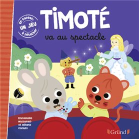 Timoté va au spectacle