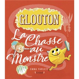 Glouton - La Chasse au Monstre