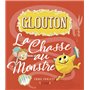 Glouton - La Chasse au Monstre