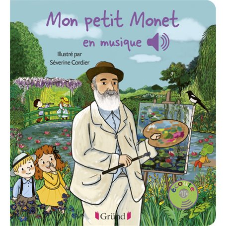 Mon petit Monet en musique - Livre sonore avec 6 puces - Dès 1 an