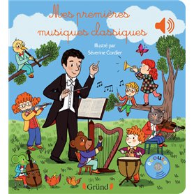 Mes premières musiques classiques - Livre sonore avec 6 puces - Dès 1 an