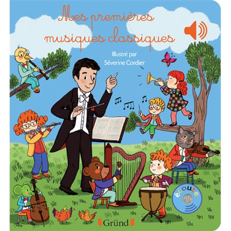 Mes premières musiques classiques - Livre sonore avec 6 puces - Dès 1 an