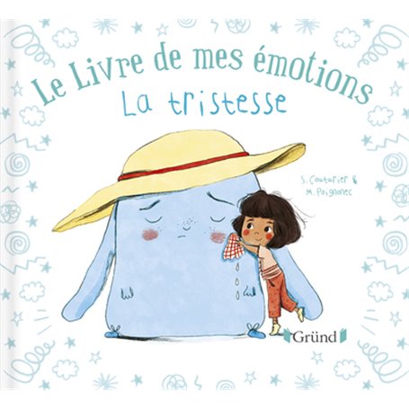 Le livre de mes émotions - La tristesse