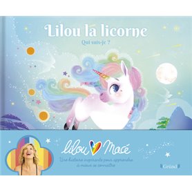 Lilou la licorne - Qui suis-je ?