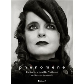 Phénomène, portraits et entretiens d'Amélie Nothomb
