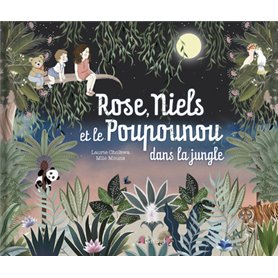 Rose, Niels et le poupounou dans la jungle