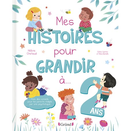 Mes histoires pour grandir à 2 ans