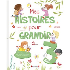 Mes histoires pour grandir à 3 ans