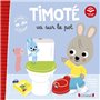 Timoté va sur le pot (Écoute aussi l'histoire)