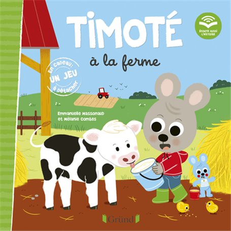 Timoté à la ferme (Écoute aussi l'histoire)