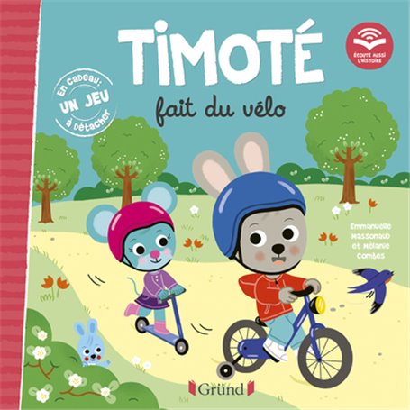 Timoté fait du vélo (Écoute aussi l'histoire)