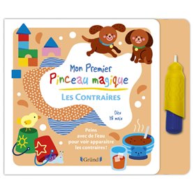 Mon premier pinceau magique - Les contraires