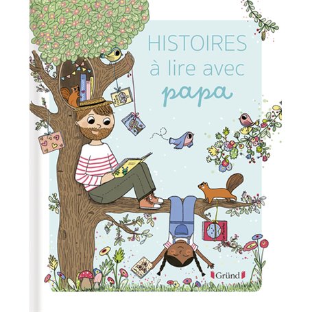 Histoires à lire avec Papa