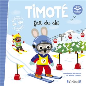 Timoté fait du ski (Écoute aussi l'histoire)