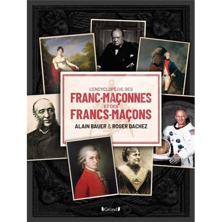 L'Encyclopédie des Franc-Maçonnes et des Francs-Maçons