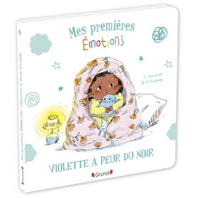 Mes premières émotions - Violette a peur du noir