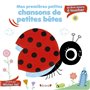 Mes premières petites chansons de petites bêtes - Sonore à toucher