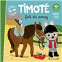 Timoté fait du poney (Écoute aussi l'histoire)