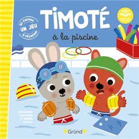 Timoté à la piscine (Ecoute aussi l'histoire)