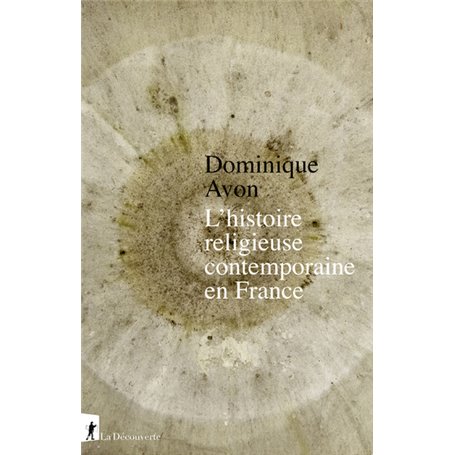 L'histoire religieuse contemporaine en France