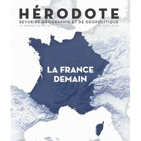 Hérodote numéro 170 La France demain