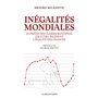 Inégalités mondiales - Le destin des classes moyennes, les ultra-riches et l'égalité des chances