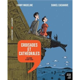 Croisades et cathédrales