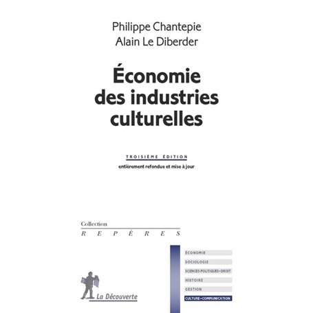 Économie des industries culturelles - 3ème édition