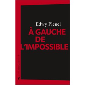 A gauche de l'impossible