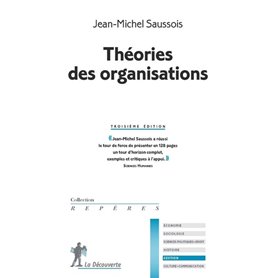 Théories des organisations - Troisième édition