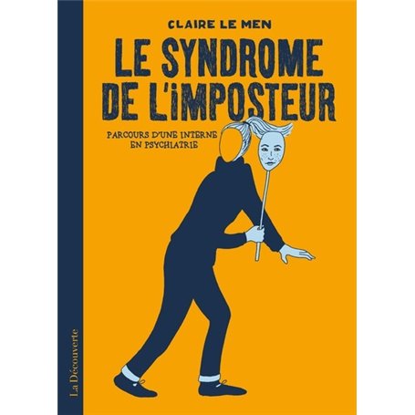 Le syndrome de l'imposteur - Parcours d'une interne en psychiatrie