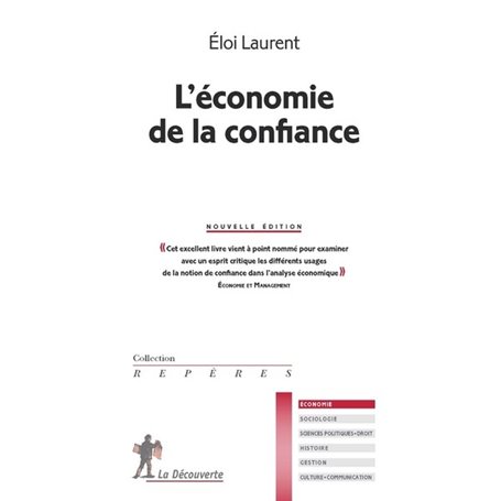 L'économie de la confiance -Nouvelle édition-