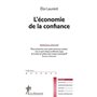 L'économie de la confiance -Nouvelle édition-