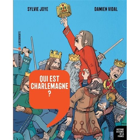 Qui est Charlemagne ?