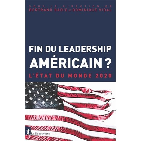 Fin du leadership américain ? EDM 2020