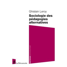 Sociologie des pédagogies alternatives