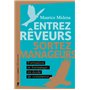 Entrez rêveurs, sortez manageurs - Formation et formatage en école de commerce