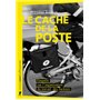 Le caché de La Poste - Enquête sur l'organisation du travail des facteurs