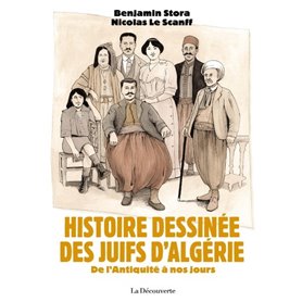 Histoire dessinée des Juifs d'Algérie - De l'Antiquité à nos jours