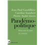 Pandémopolitique - Réinventer la santé en commun