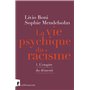 Le vie psychique du racisme - L'empire du démenti