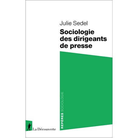 Sociologie des dirigeants de presse