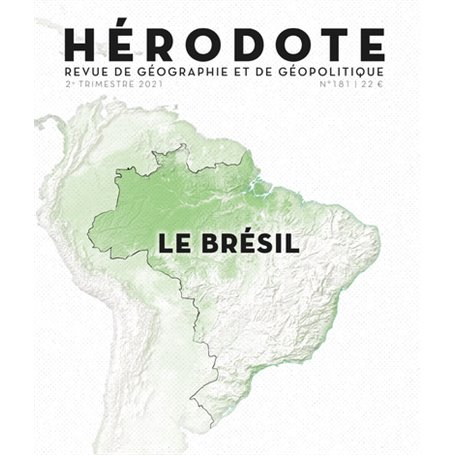 Hérodote numéro 181 - Le Brésil