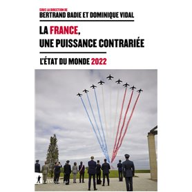 La France, une puissance contrariée