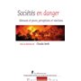 Sociétés en danger - Menaces et peurs, perceptions et réactions